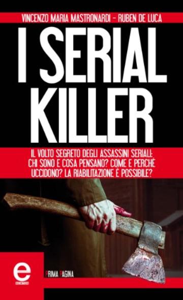 I serial killer (eNewton Saggistica)